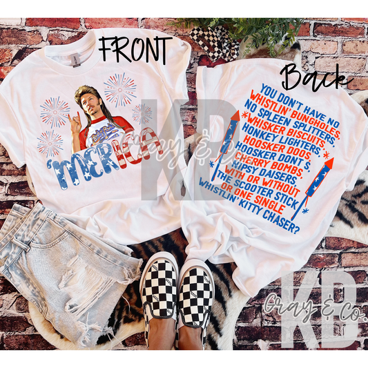 Joe dirt 4th of July front and back