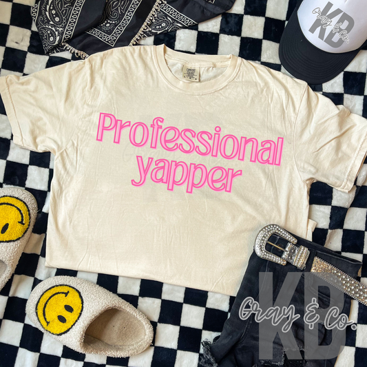 Professional Yapper