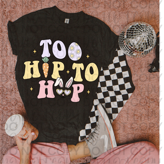 Too hip to hop infant toddler and child