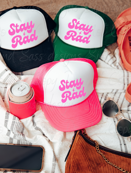 Stay Rad Trucker Hat