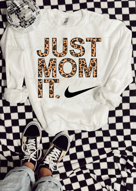 Just mom it