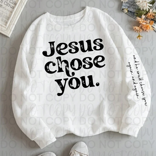 Jesus Chose You